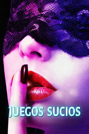 Póster de Juegos sucios