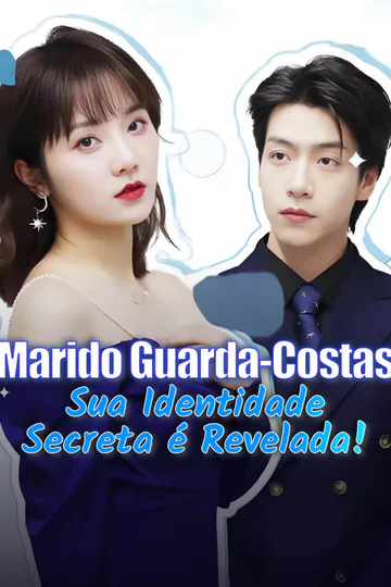 Pôster de Marido Guarda-Costas: Sua Identidade Secreta é Revelada!