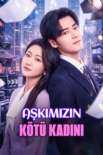 AŞKIMIZIN KÖTÜ KADINI afişi