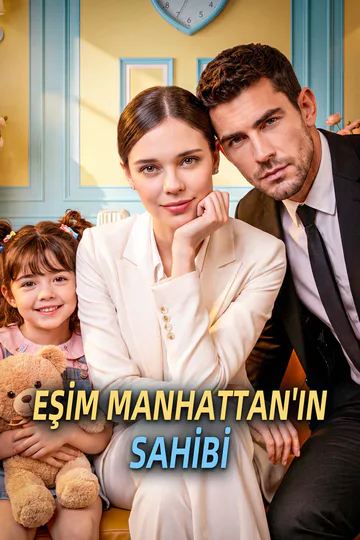 EŞİM MANHATTAN'IN SAHİBİ afişi