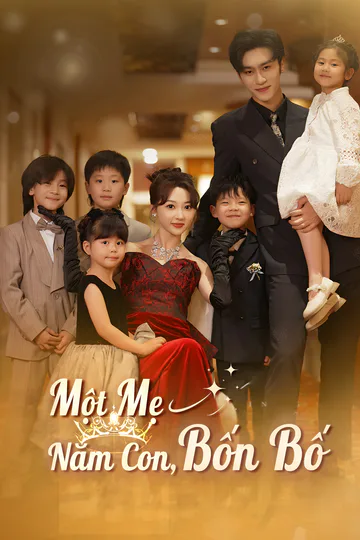 Poster phim Một Mẹ, Năm Con, Bốn Bố
