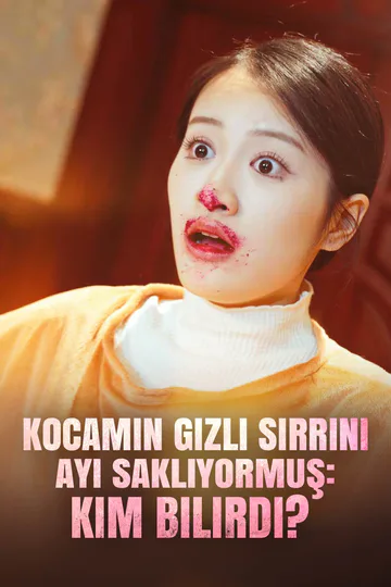Kocamın Gizli Sırrını Ayı Saklıyormuş: Kim Bilirdi? afişi