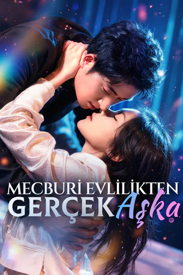 Mecburi Evlilikten Gerçek Aşka afişi