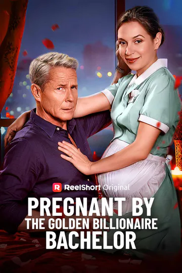 Pregnant by the Golden Billionaire Bachelor poster