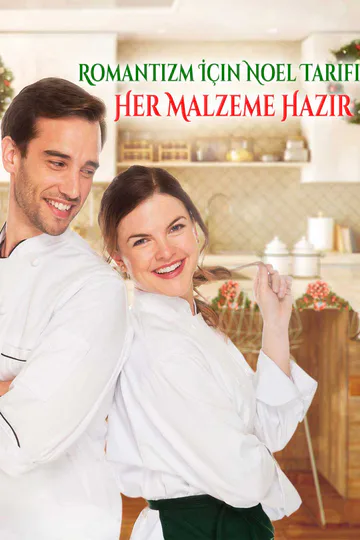 Romantizm İçin Noel Tarifi: Her Malzeme Hazır afişi