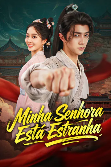Pôster de Minha Senhora Está Estranha
