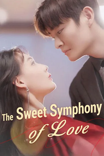 The Sweet Symphony of Love poster