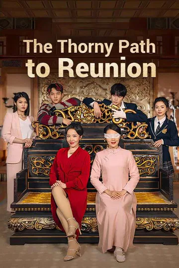 The Thorny Path to Reunion poster