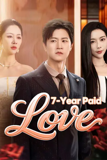 7-Year Paid Love poster
