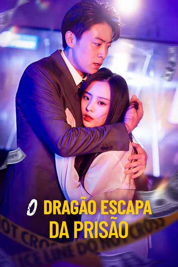 Pôster de O Dragão Escapa da Prisão
