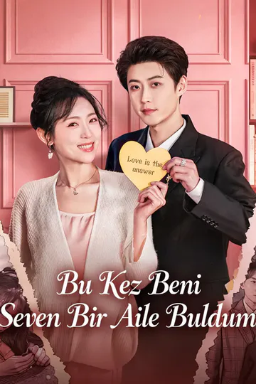 Bu Kez Beni Seven Bir Aile Buldum afişi