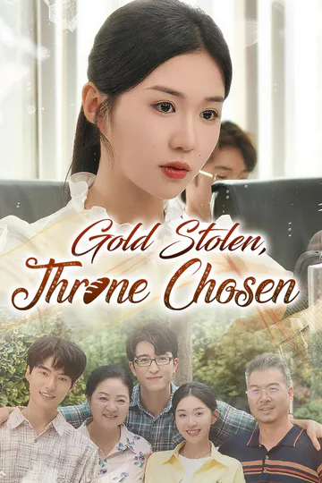 Gold Stolen, Throne Chosen poster