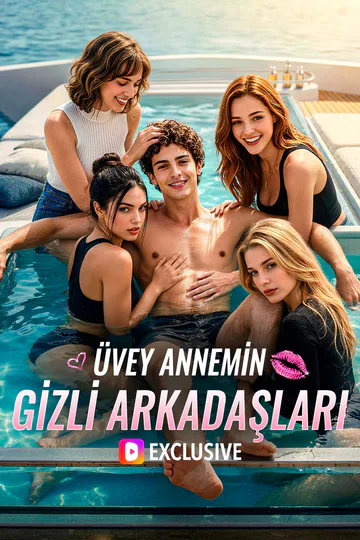 ÜVEY ANNEMİN GİZLİ ARKADAŞLARI(Dublajlı) afişi