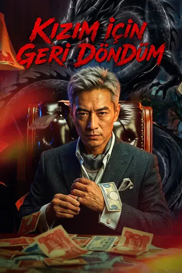 Kızım İçin Geri Döndüm afişi