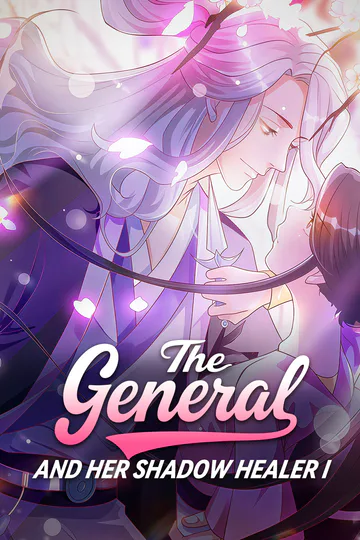 The General and Her Shadow Healer I poster