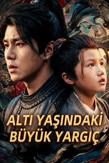 ALTI YAŞINDAKİ BÜYÜK YARGIÇ afişi