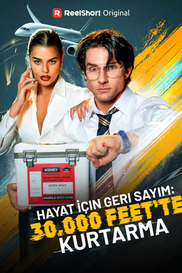 Hayat İçin Geri Sayım: 30.000 Feet'te Kurtarma afişi