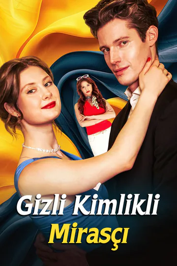 Gizli Kimlikli Mirasçı afişi