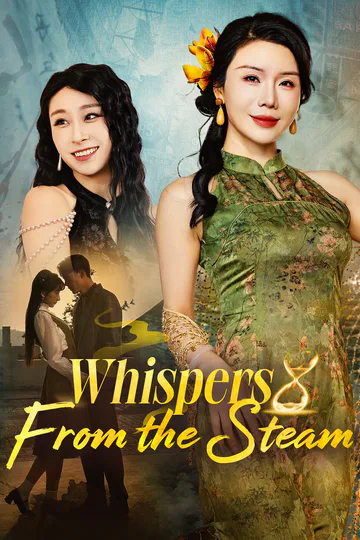Whispers from the Steam [Dubbed] poster