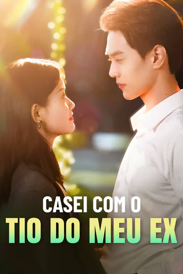 Pôster de Casei com o Tio do Meu Ex