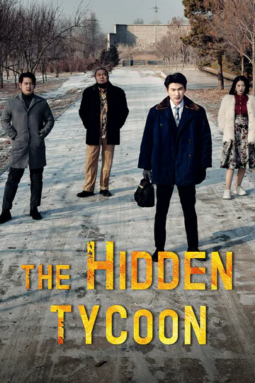 The Hidden Tycoon poster