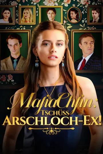 Poster von MafiaChfin: Tschüss, Arschloch-Ex!