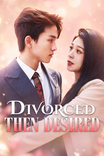 Divorced, Then Desired [Dubbed] poster