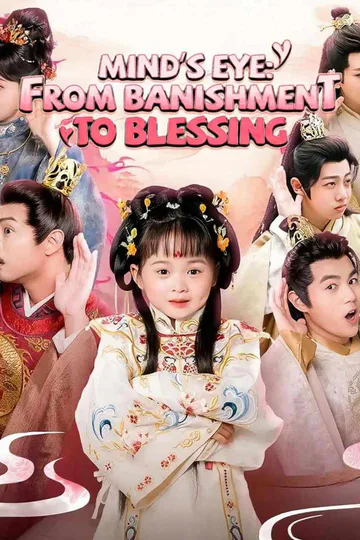 Mind's Eye: From Banishment to Blessing poster