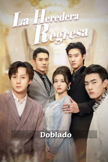 Póster de (Doblado) La heredera regresa