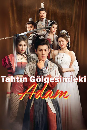 Tahtın Gölgesindeki Adam afişi