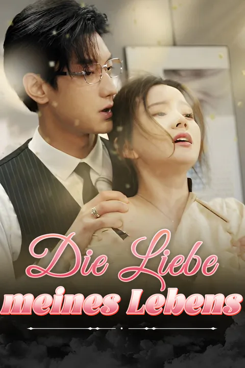 Poster von Die Liebe meines Lebens
