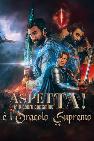 Locandina di (Doppiato) Aspetta! Mio padre contadino è l'Oracolo Supremo