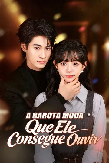 Pôster de A Garota Muda Que Ele Consegue Ouvir