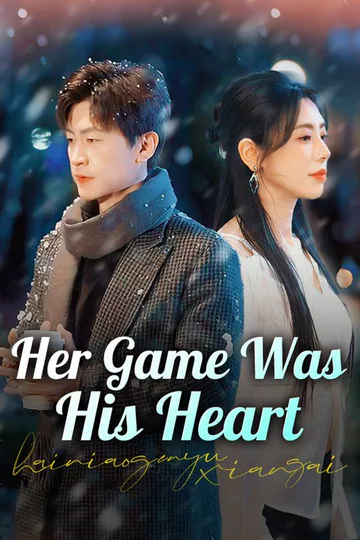 Her Game Was His Heart(DUBBED) poster