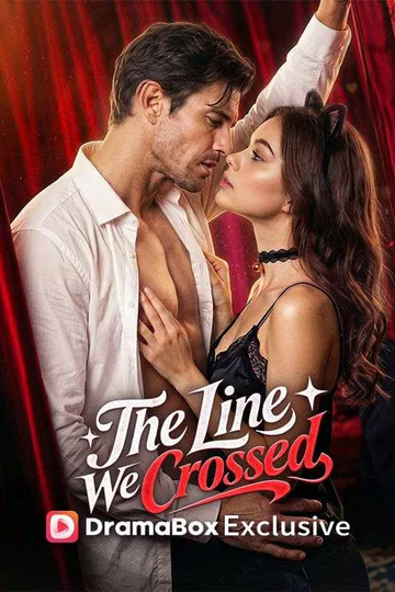 The Line We Crossed poster