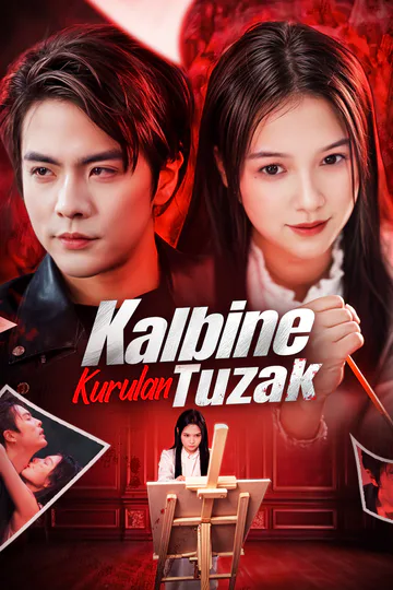 Kalbine Kurulan Tuzak(Dublajlı) afişi