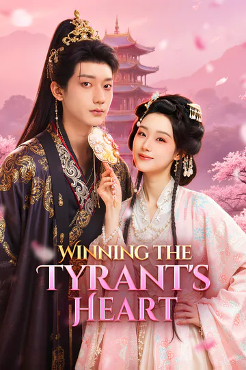 Winning the Tyrant's Heart(Dubbed) poster