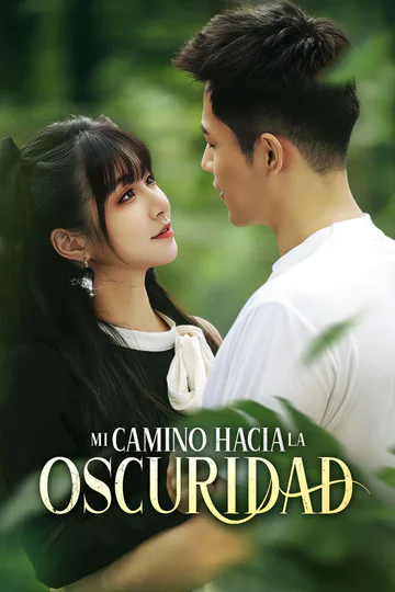 Póster de Mi Camino hacia la Oscuridad