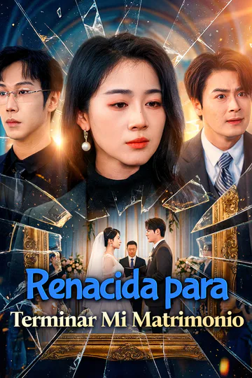 Póster de Renacida para Terminar Mi Matrimonio(Doblado)