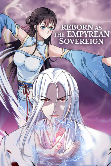 Reborn as the Empyrean Sovereign poster