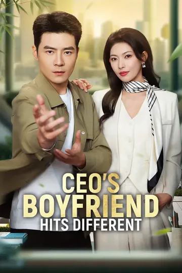 (Dubbed) CEO’s Boyfriend Hits Different poster