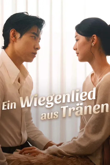 Poster von Ein Wiegenlied aus Tränen