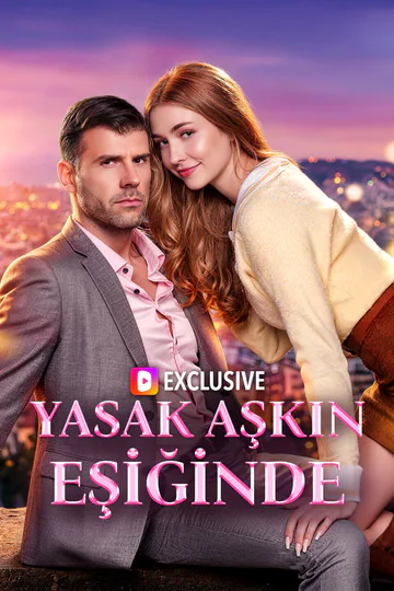 YASAK AŞKIN EŞİĞİNDE afişi
