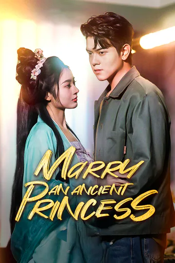 Marry An Ancient Princess poster