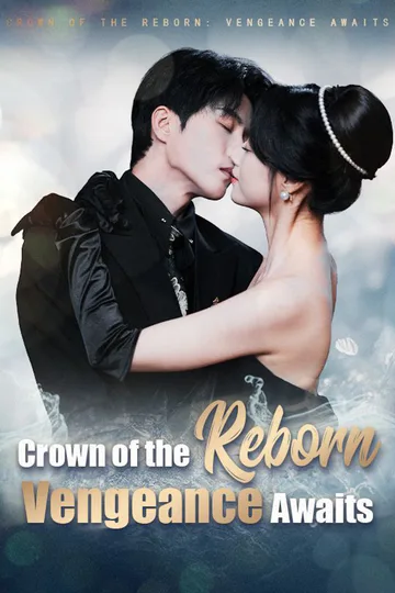 Crown of the Reborn: Vengeance Awaits (DUBBED) poster
