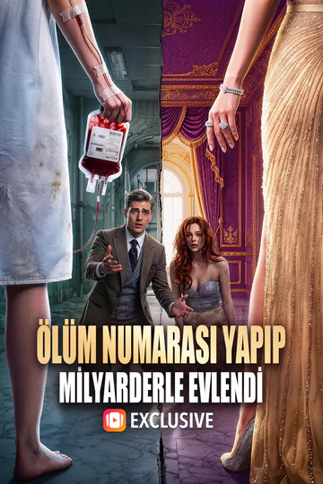 ÖLÜM NUMARASI YAPIP MİLYARDERLE EVLENDİ afişi