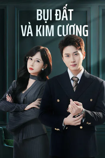 Poster phim (Lồng tiếng) Bụi Đất Và Kim Cương