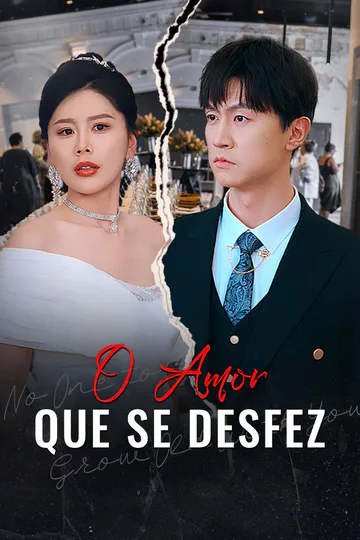 Pôster de O Amor Que Se Desfez