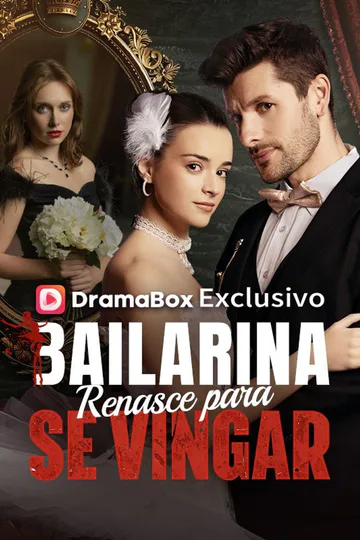 Pôster de Bailarina Renasce para se Vingar