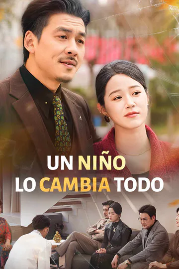 Póster de Un niño lo cambia todo